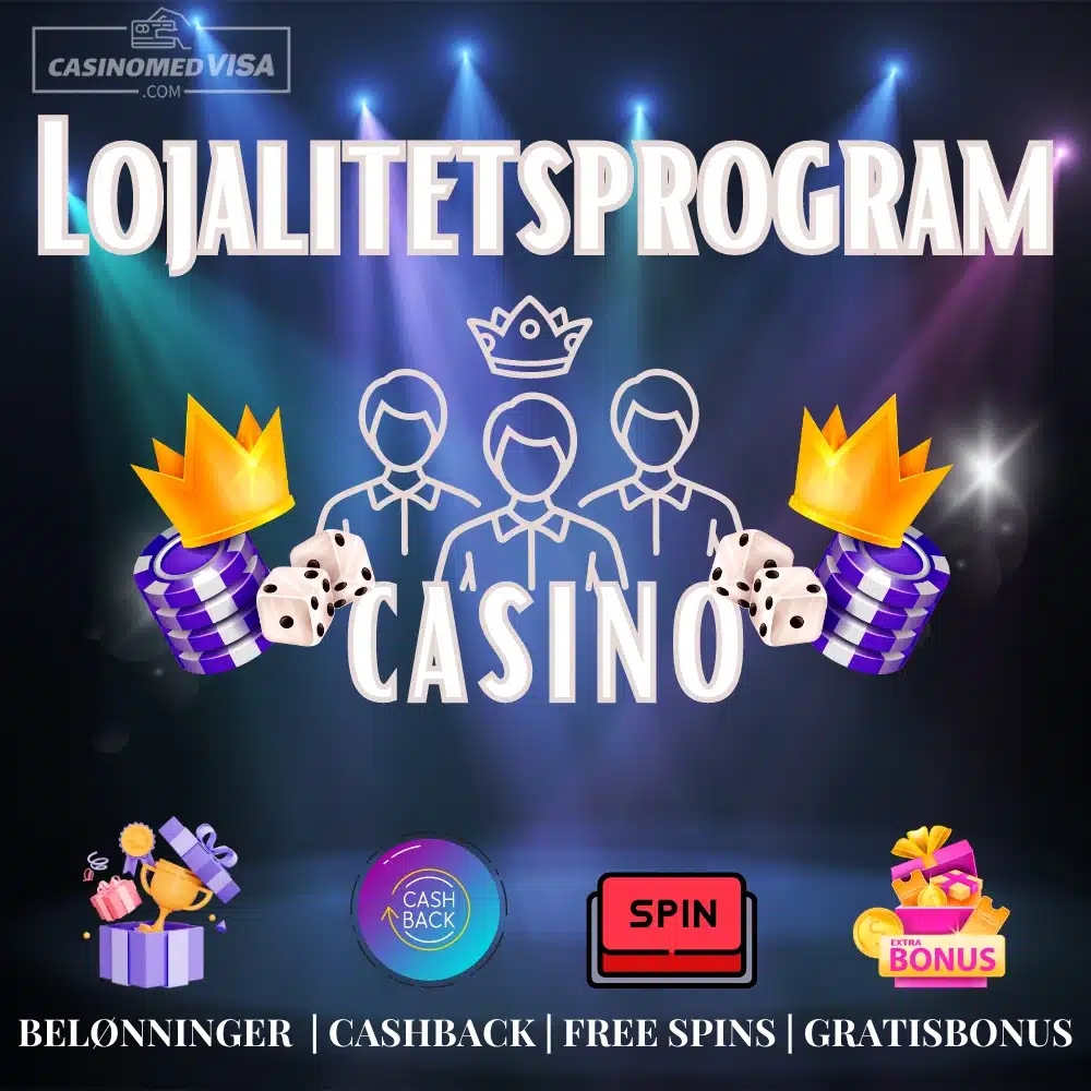 Casino bonuser lojalitetsprogram